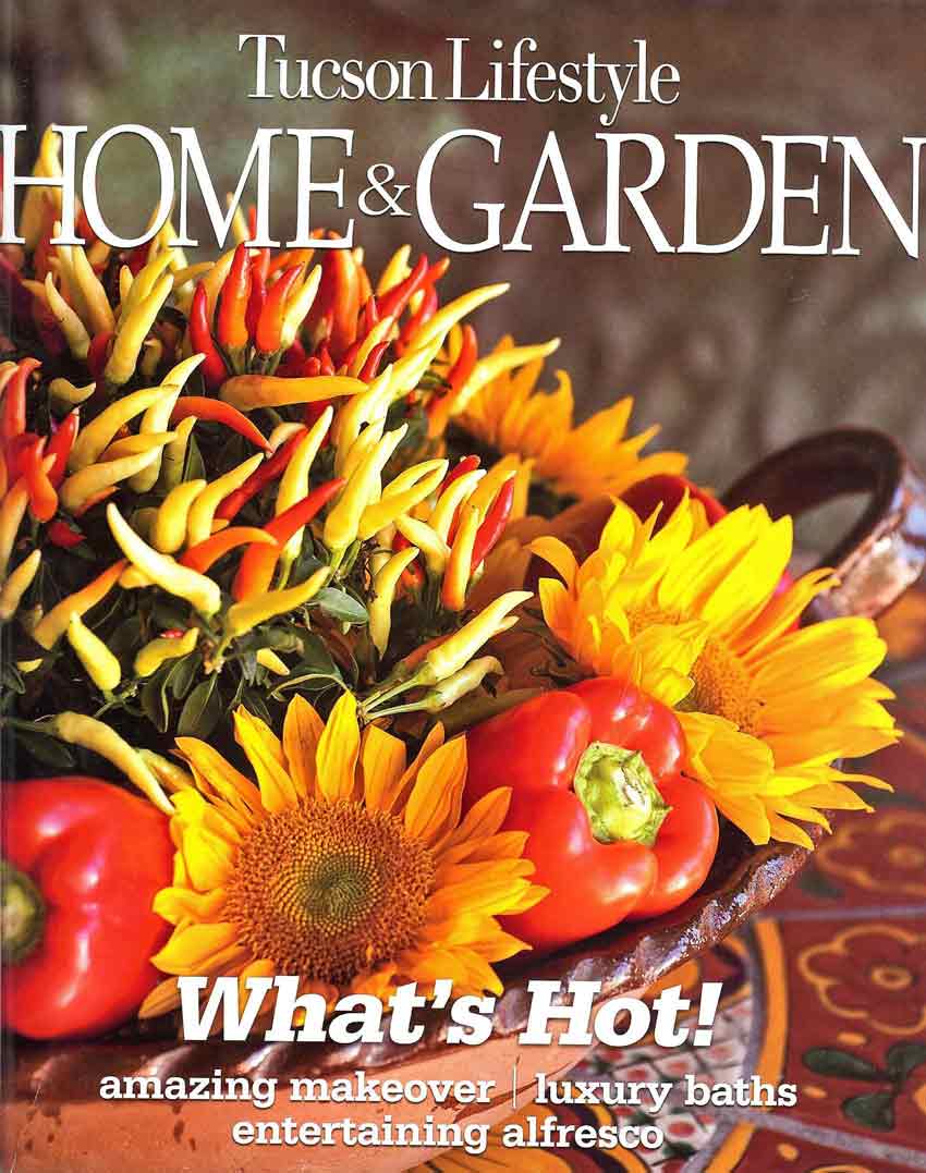 Tuscon
                  Home and Garder Jan 2011